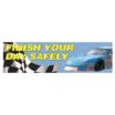 Finish Your Day Safely Banners