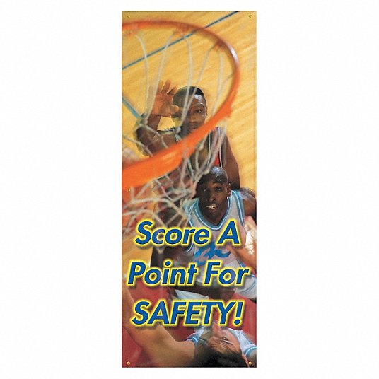 Vinyl Reinforced with Metal Grommets LegendScore A Point for Safety! Accuform MBR618 Safety Banner Single-Sided 74 Height 74 Length x 28 Width