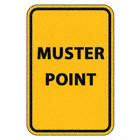 SAFETY SIGN, MUSTER POINT, 12 X 18 IN, ALUMINUM