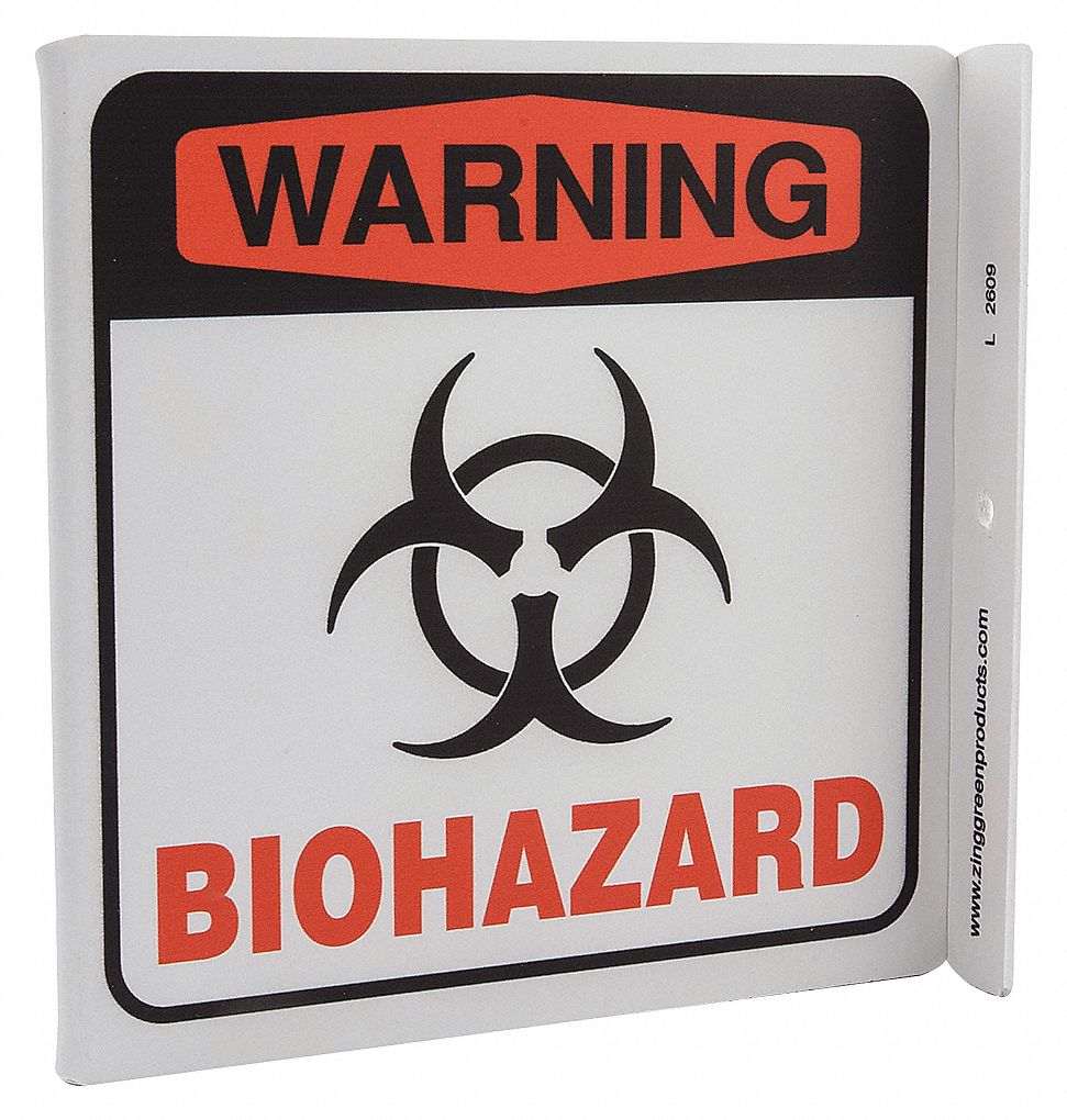 L SIGN WARNING BIOHAZARD 7X7 PL