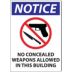 Notice: No Concealed Weapons Allowed In This Building Signs