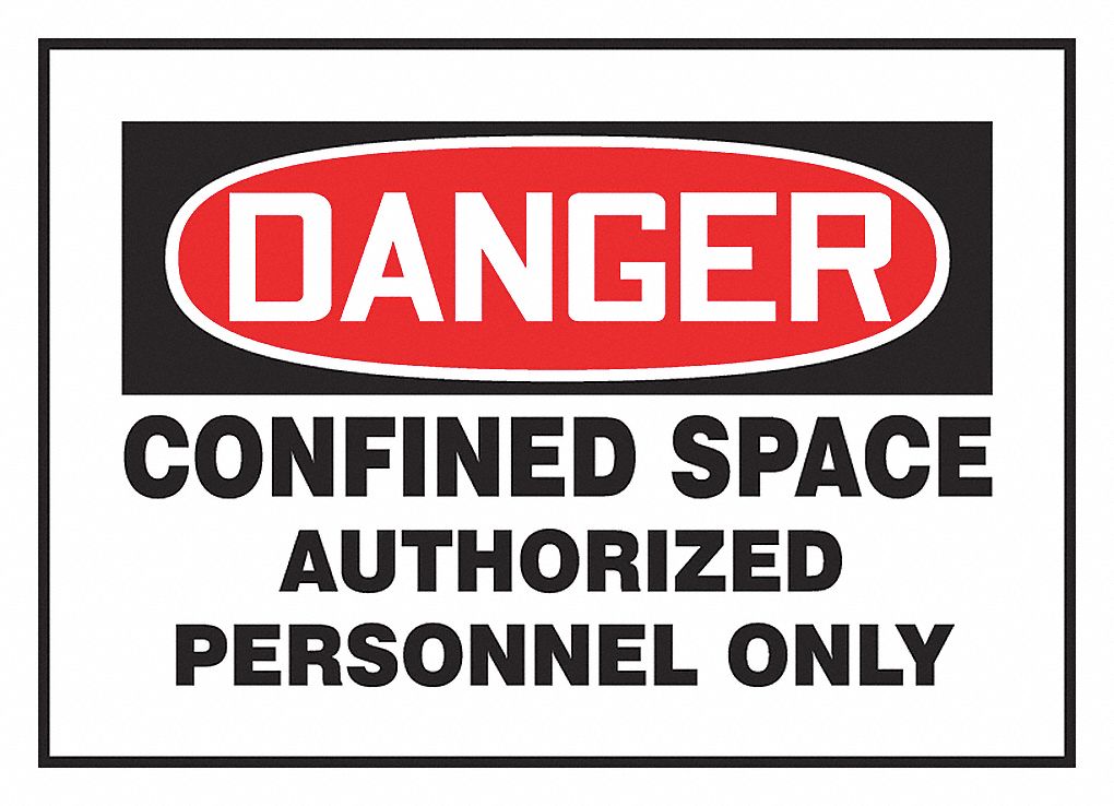 AUTHORIZED PERSONNEL CONFINED SPACE DANGER SIGN, MAGNETIC ON STEEL, RED/BLK/WHT, 7X10 IN, VINYL