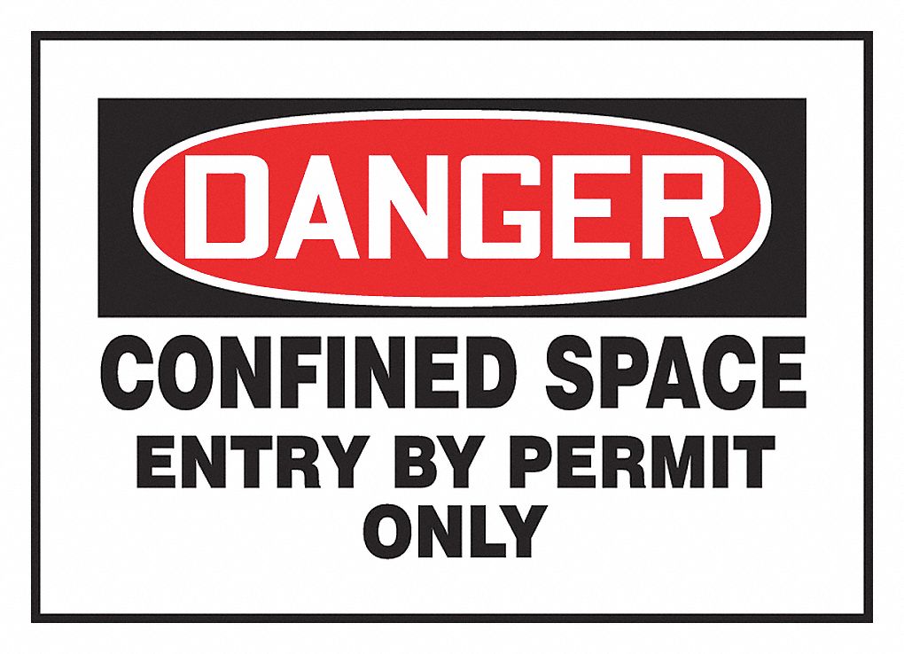 PERMIT ONLY CONFINED SPACE DANGER SIGN, MAGNETIC ON STEEL, RED/BLK/WHT, 7X10 IN, VINYL