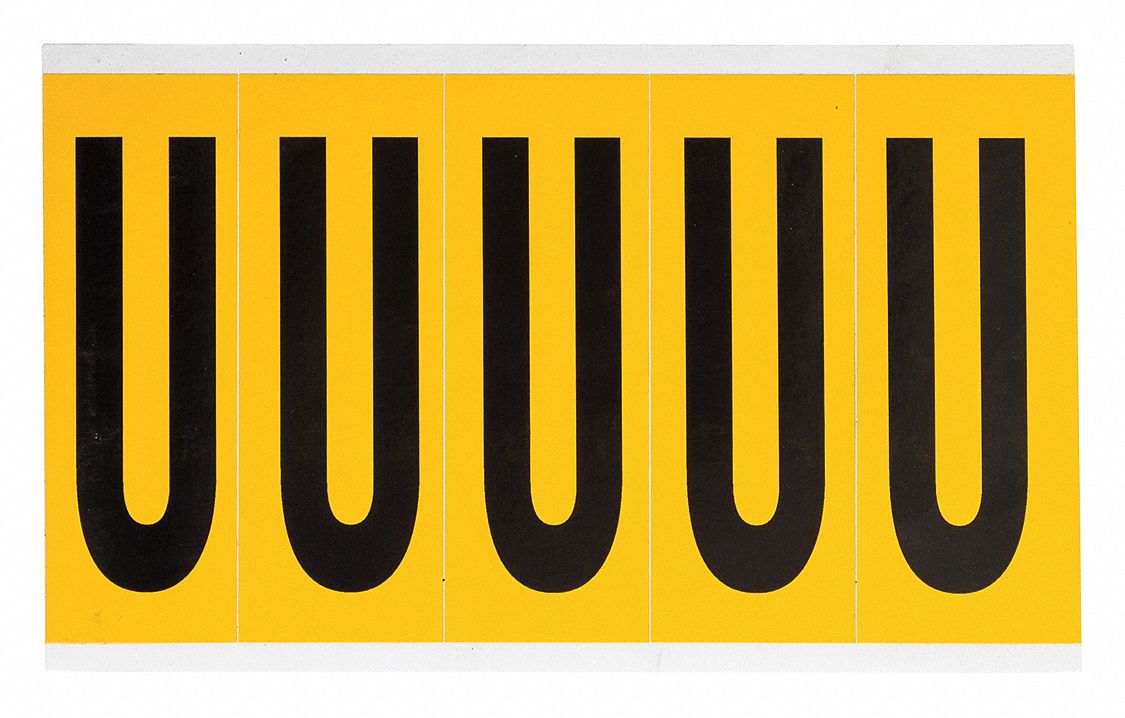 BRADY Letter Label, U, Black/Yellow, 3 7/8 in Character Height, 1 EA ...