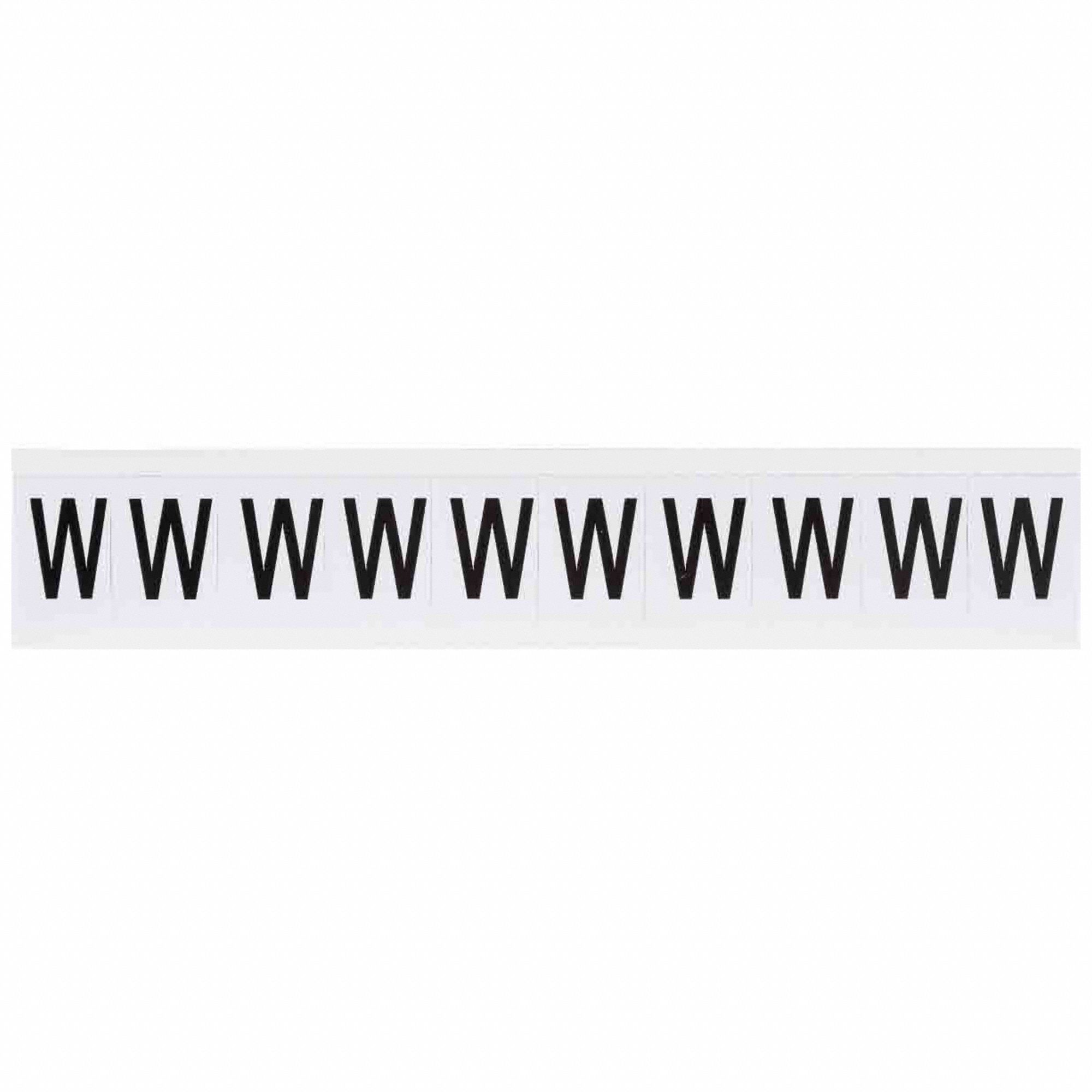 Letter Label: 1 in Character Ht, Indoor/Outdoor, Non-Reflective, Helvetica, Black, W, Die Cut, 10 PK