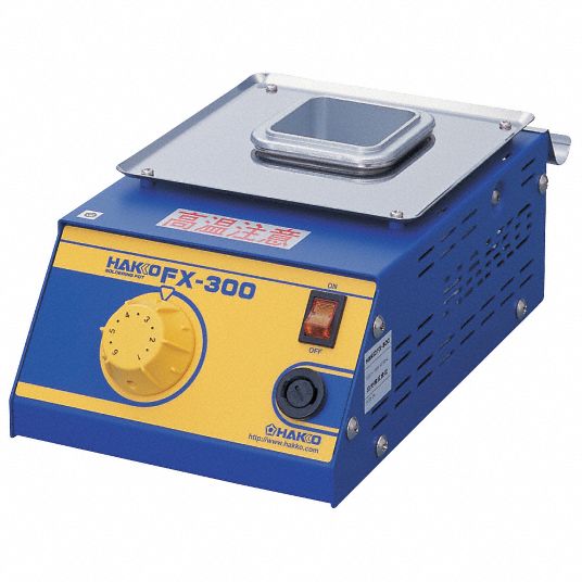 HAKKO Solder Pot 290 W, 1.87 lb Capacity 32TV27FX30003 Grainger