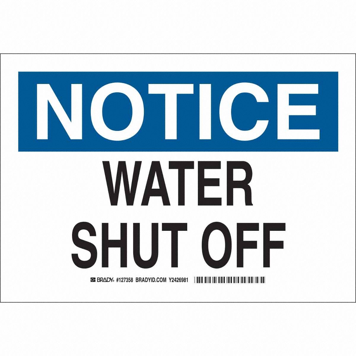 B302 7X10 BLK/BLU/WHT NOTICE WATER SHUT
