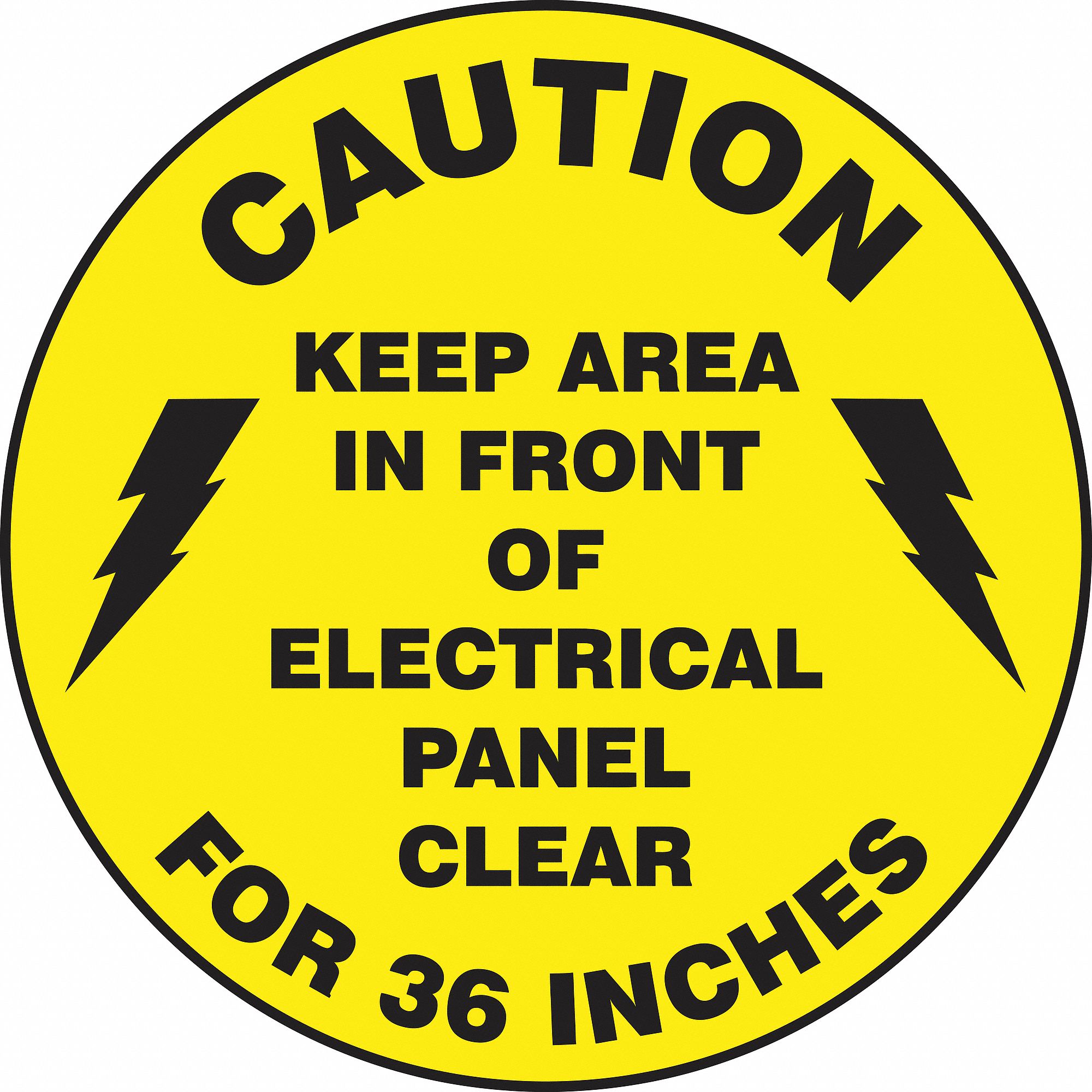 SLIP-GARD ROUND FLOOR SIGN, VINYL, CAUTION KEEP AREA IN FRONT OF ELECTRICAL PANEL CLEAR FOR 36 INCHES, ADHESIVE MOUNT