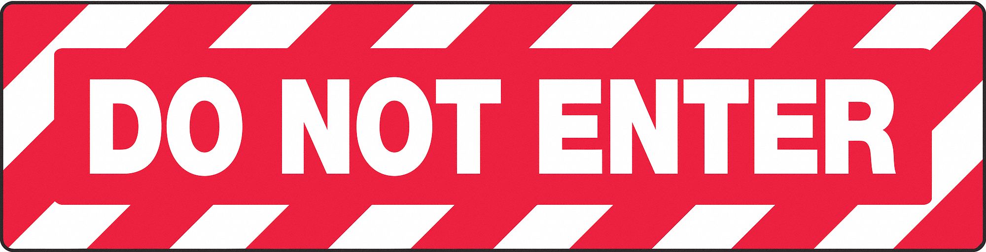 ENSGNE PLANCHR, DO NOT ENTER 6X24