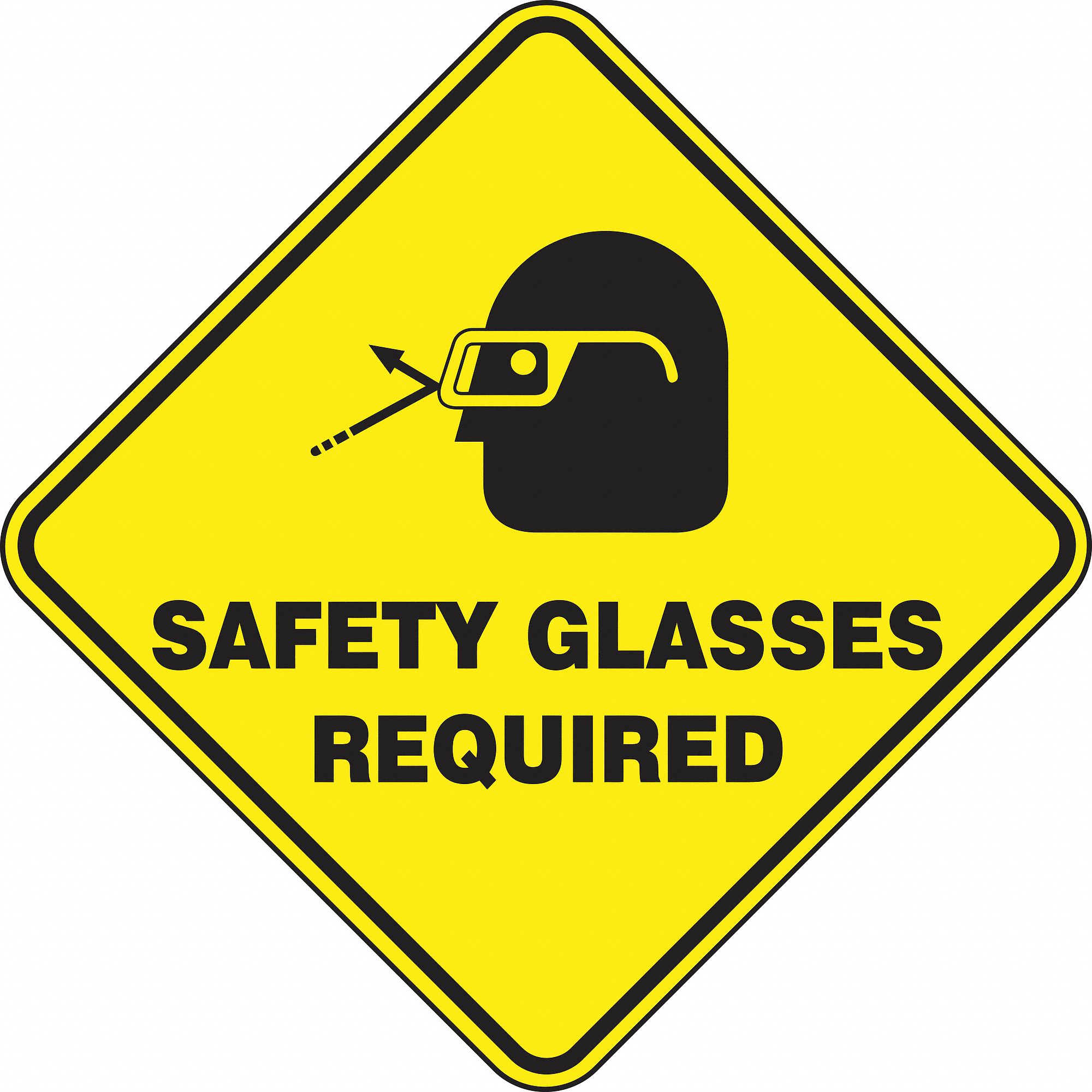 SLIP-GARD DIAMOND SHAPE FLOOR SIGN, VINYL, SAFETY GLASSES REQUIRED, NO HEADER, DIAMOND, ADHESIVE MOUNT, 17 X 17 IN