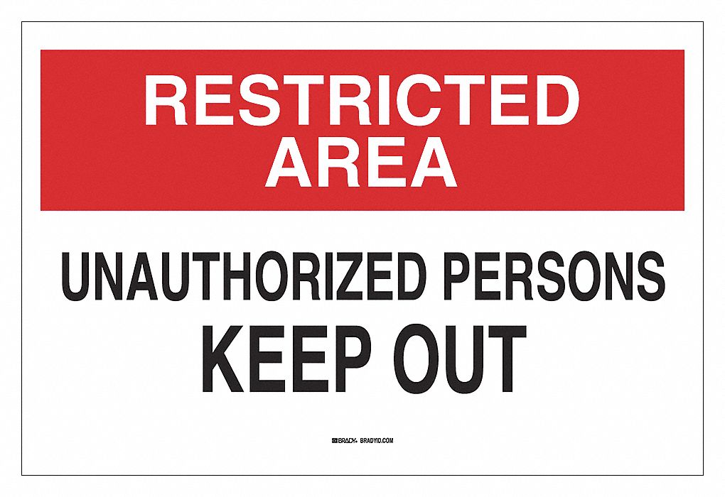 SIGN, RESTRICTED AREA, SELF STICKING, BLACK/RED/WHITE, 10 X 7 IN