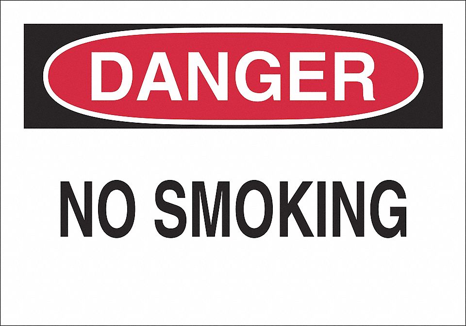 SIGN DANGER NO SMOKE 10X14 PL
