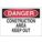 CONSTRUCTION AREA KEEP OUT DANGER SIGN, MOUNTING HOLES, BLACK/RED/WHITE, 10X14 IN, PLASTIC