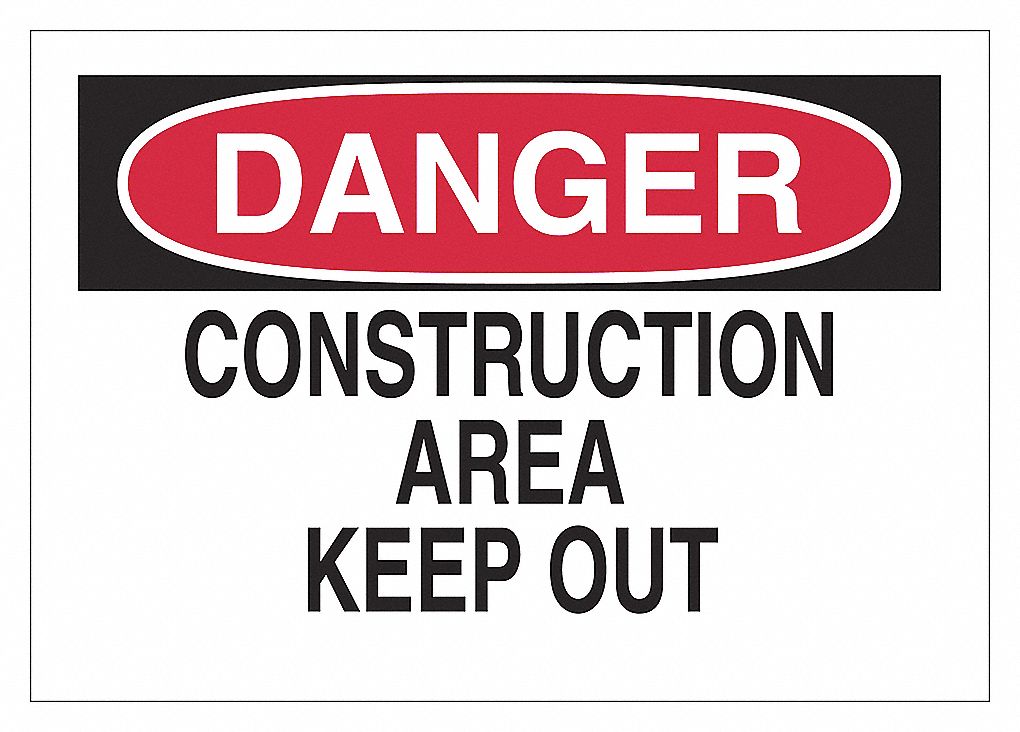 CONSTRUCTION AREA DANGER SIGN, MOUNTING HOLES, BLACK/RED/WHITE, 10X14IN, PLASTIC
