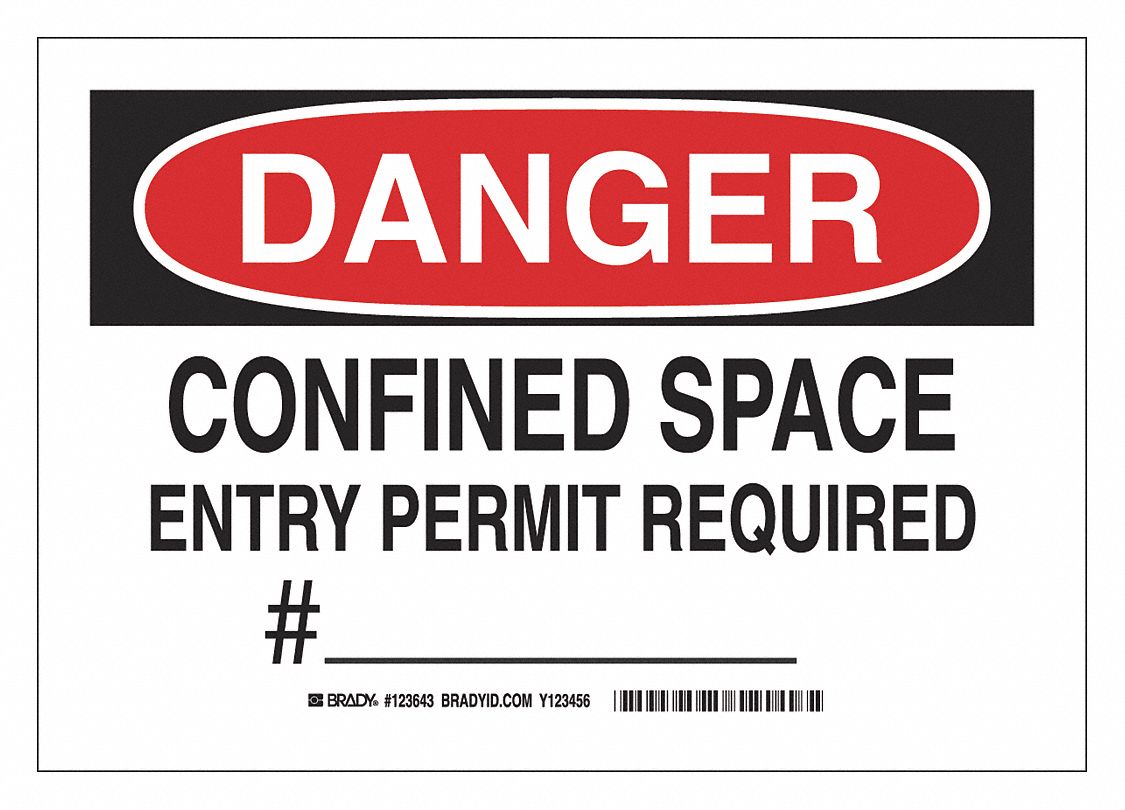 CONFINED SPACE DANGER SIGN, SELF-STICKING, BLACK/RED/WHITE, 7 X 10 IN