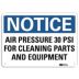 Notice: Air Pressure 30 Psi For Cleaning Parts And Equipment Signs