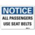 Notice: All Passengers Use Seat Belts Signs