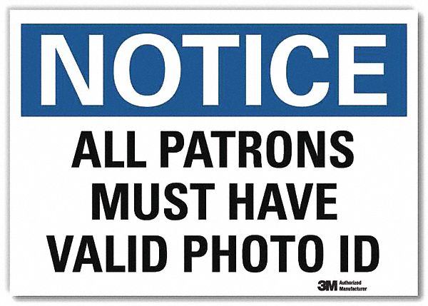 Notice Sign, 7x10in, Reflective Sheeting