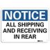 Notice: All Shipping And Receiving In Rear Signs