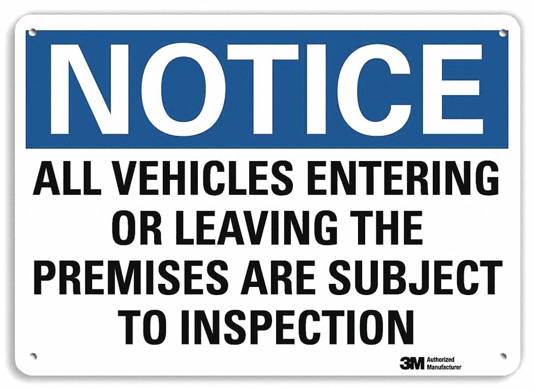 Notice Sign: Plastic, Mounting Holes Sign Mounting, 7 in x 10 in Nominal Sign Size, 0.055 in Thick