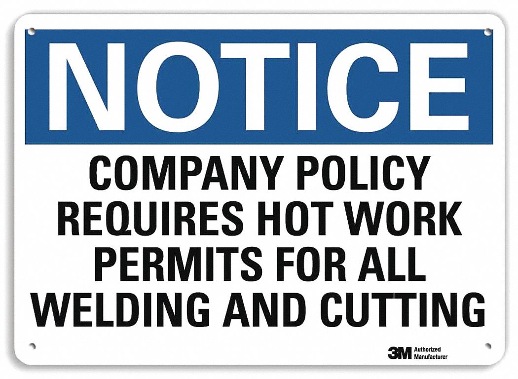 Notice Sign: Plastic, Mounting Holes Sign Mounting, 7 in x 10 in Nominal Sign Size, 0.055 in Thick