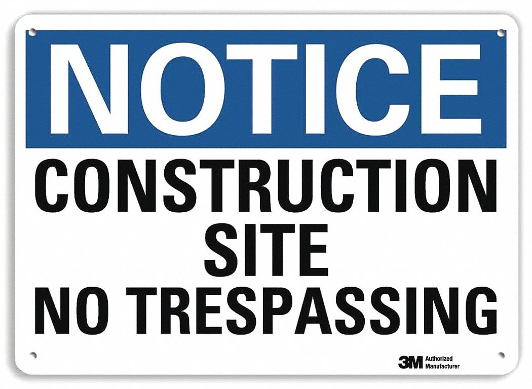 Notice Sign: Plastic, Mounting Holes Sign Mounting, 7 in x 10 in Nominal Sign Size, 0.055 in Thick
