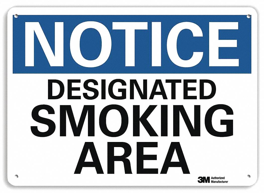 Notice Sign: Plastic, Mounting Holes Sign Mounting, 7 in x 10 in Nominal Sign Size, 0.055 in Thick