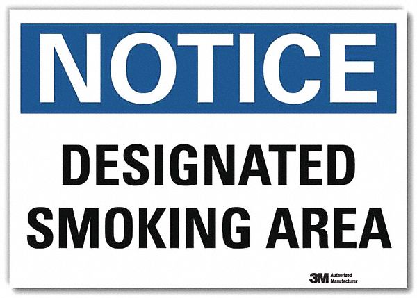 Notice Sign: Reflective Sheeting, Adhesive Sign Mounting, 7 in x 10 in Nominal Sign Size, Notice