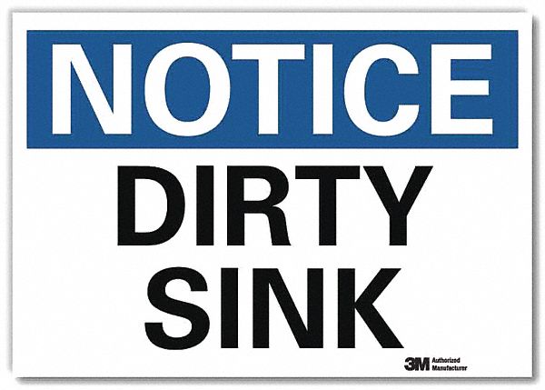 Notice Sign: Reflective Sheeting, Adhesive Sign Mounting, 7 in x 10 in Nominal Sign Size