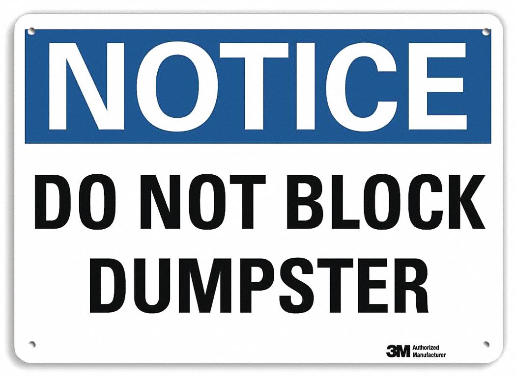 Notice Sign: Plastic, Mounting Holes Sign Mounting, 7 in x 10 in Nominal Sign Size, 0.055 in Thick