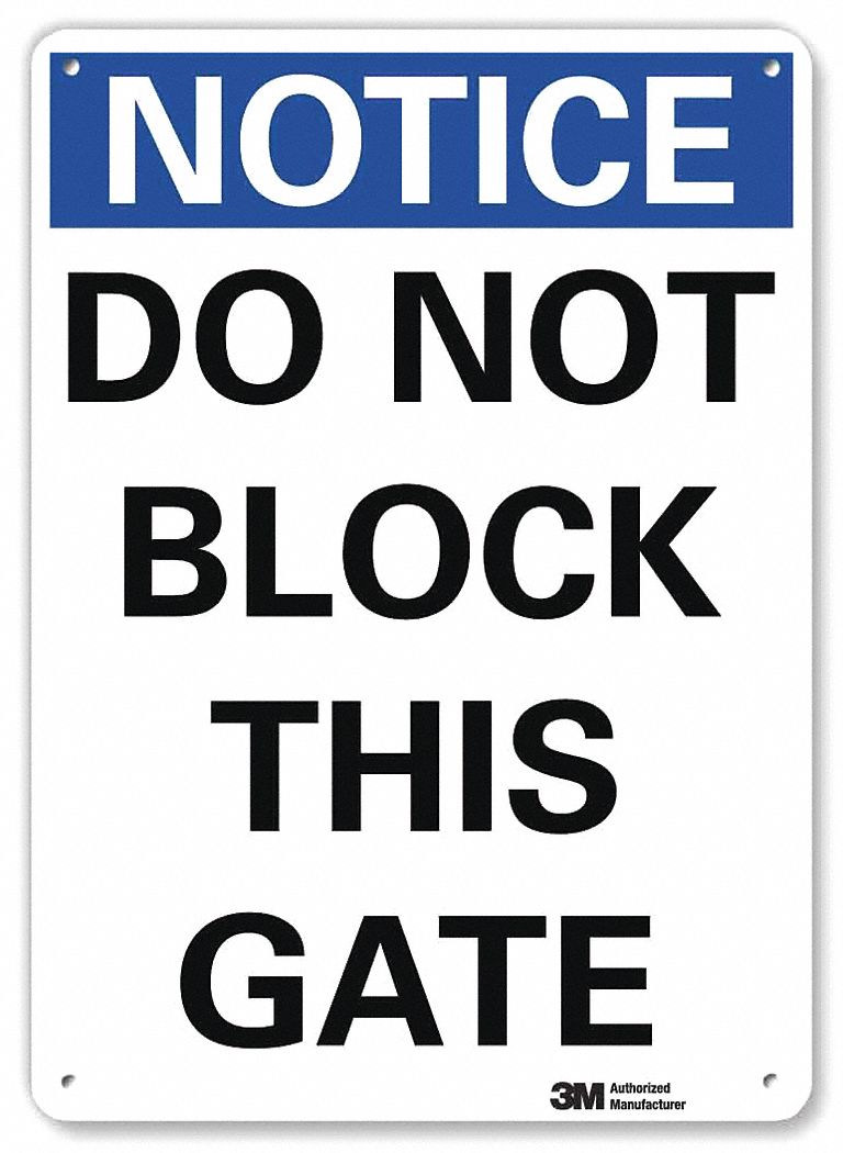 Notice Sign: Plastic, Mounting Holes Sign Mounting, 10 in x 7 in Nominal Sign Size, 0.055 in Thick