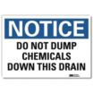 Notice: Do Not Dump Chemicals Down This Drain Signs