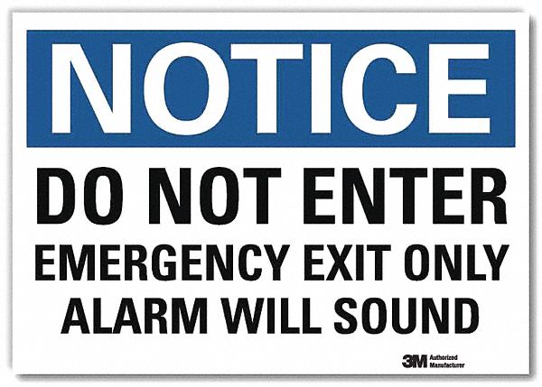 NOTICE SIGN, REFLECTIVE SHEETING, ADHESIVE MOUNT, 10 X 14 IN, DO NOT ENTER, EMERGENCY EXIT ONLY ALARM WILL SOUND