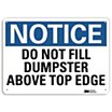 Notice: Do Not Fill Dumpster Above Top Edge Signs image