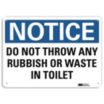 Notice: Do Not Throw Any Rubbish Or Waste In Toilet Signs
