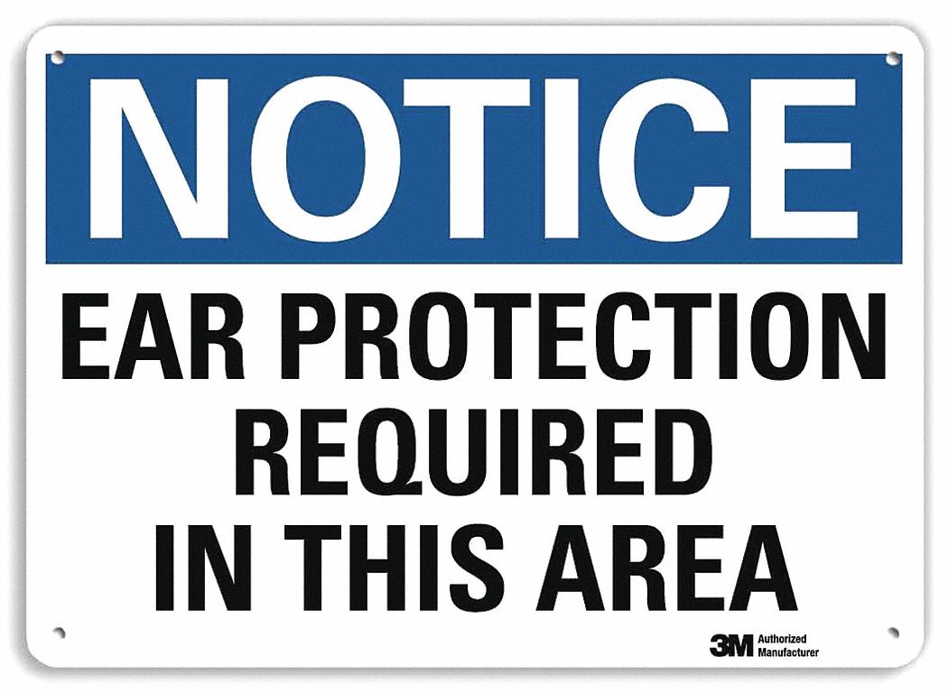 Notice Sign: Plastic, Mounting Holes Sign Mounting, 7 in x 10 in Nominal Sign Size, 0.055 in Thick