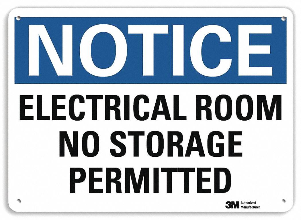 Notice Sign: Plastic, Mounting Holes Sign Mounting, 7 in x 10 in Nominal Sign Size, 0.055 in Thick
