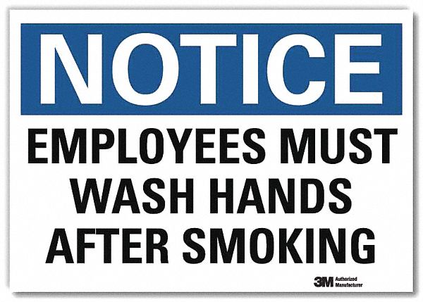 Notice Sign: Reflective Sheeting, Adhesive Sign Mounting, 7 in x 10 in Nominal Sign Size, White