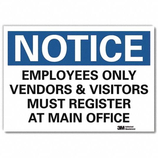 LYLE Notice Sign, Employees Only Vendors & Visitors Must Register At ...