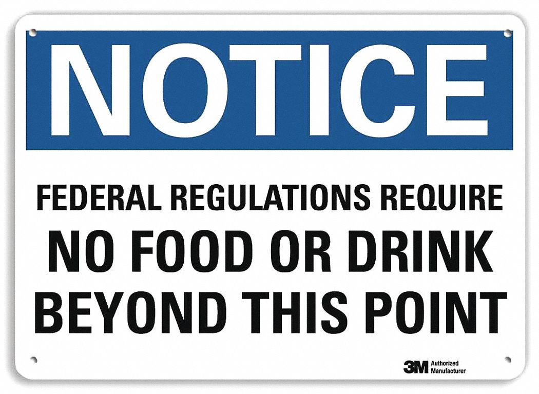 Notice Sign: Plastic, Mounting Holes Sign Mounting, 7 in x 10 in Nominal Sign Size, 0.055 in Thick