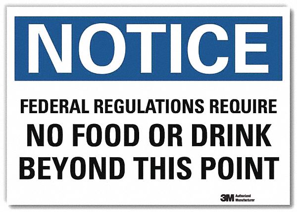 Notice Sign: Reflective Sheeting, Adhesive Sign Mounting, 7 in x 10 in Nominal Sign Size