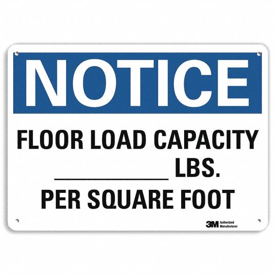 LYLE Caution Sign, Sign Format Traditional OSHA, Floor Load Capacity ...