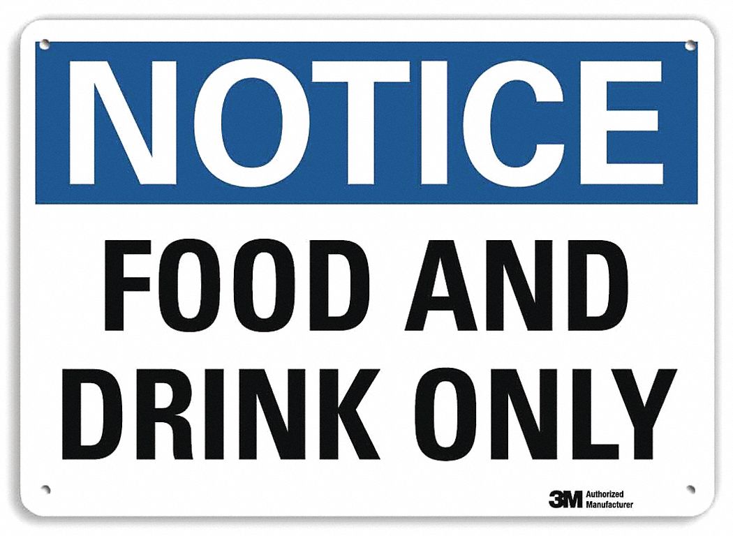 Notice Sign: Plastic, Mounting Holes Sign Mounting, 7 in x 10 in Nominal Sign Size, 0.055 in Thick