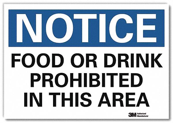Notice Sign: Reflective Sheeting, Adhesive Sign Mounting, 7 in x 10 in Nominal Sign Size