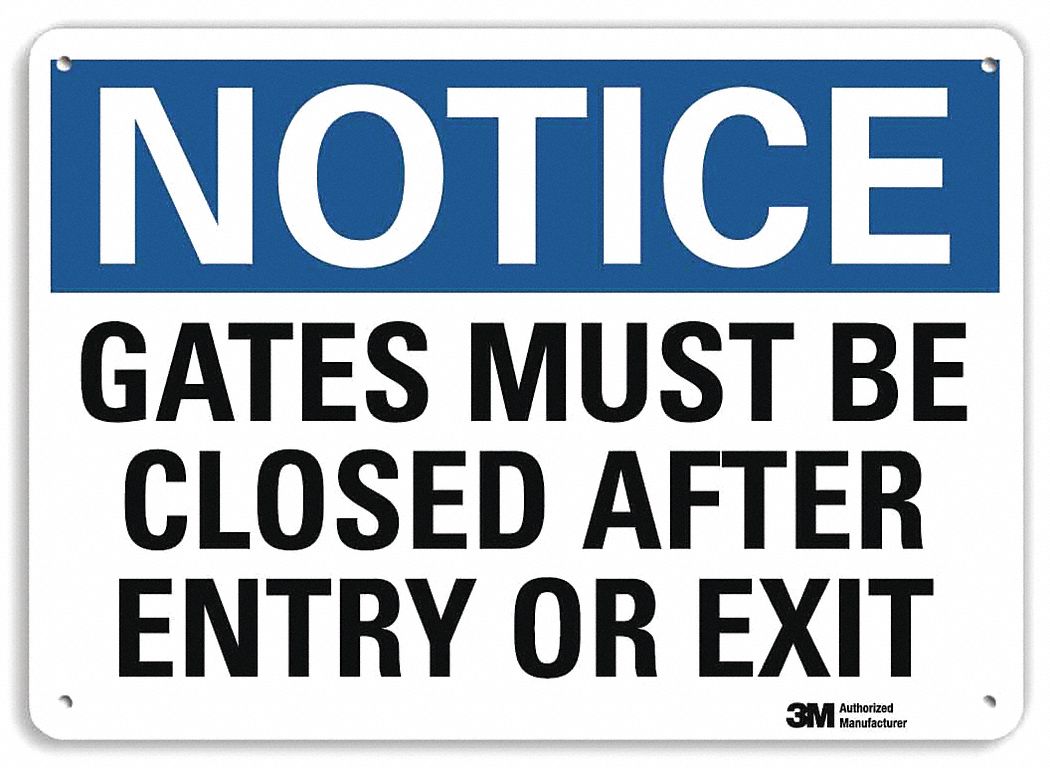 Notice Sign: Plastic, Mounting Holes Sign Mounting, 7 in x 10 in Nominal Sign Size, 0.055 in Thick