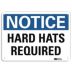 Notice: Hard Hats Required Signs
