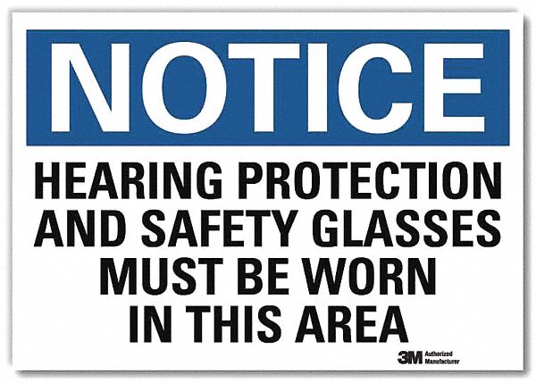 Notice Sign: Reflective Sheeting, Adhesive Sign Mounting, 7 in x 10 in Nominal Sign Size, Notice