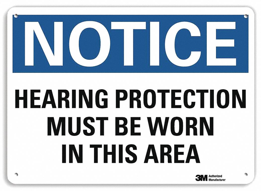 Notice Sign: Plastic, Mounting Holes Sign Mounting, 7 in x 10 in Nominal Sign Size, 0.055 in Thick