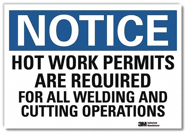 Notice Sign: Reflective Sheeting, Adhesive Sign Mounting, 7 in x 10 in Nominal Sign Size