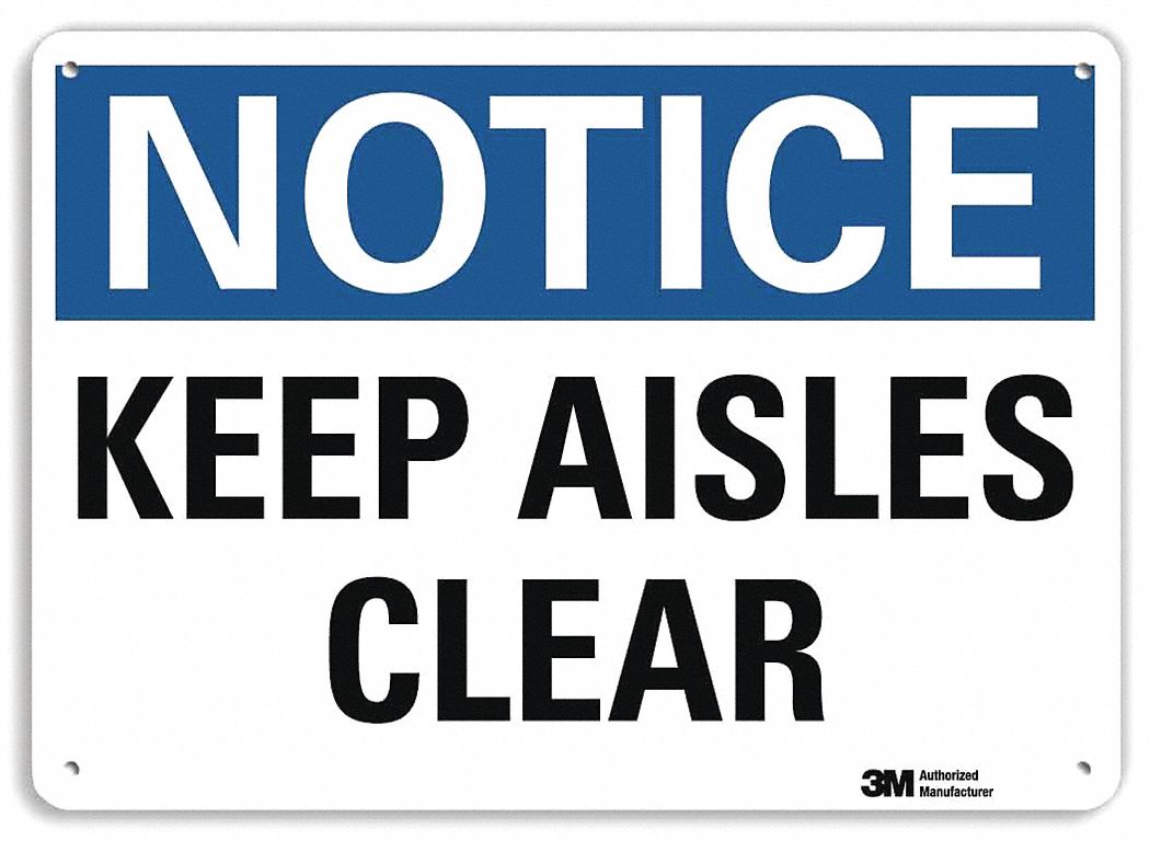 Notice Sign: Plastic, Mounting Holes Sign Mounting, 7 in x 10 in Nominal Sign Size, 0.055 in Thick